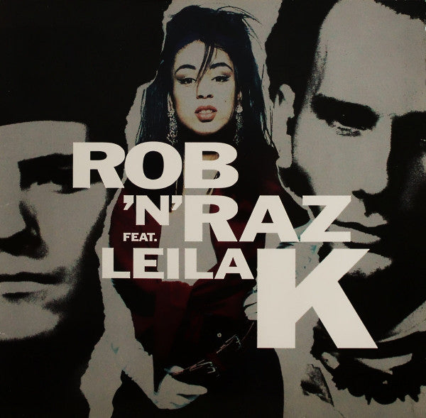 Rob 'N' Raz Feat. Leila K : Rob 'N' Raz Featuring Leila K (LP, Album)