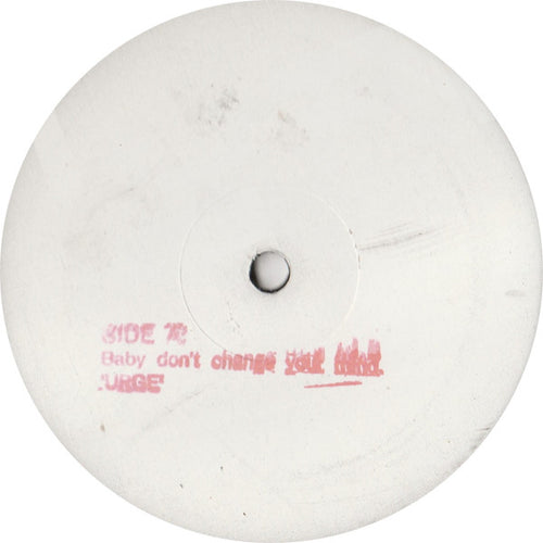 Urge (9) : Baby Don't Change Your Mind (12
