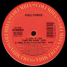 Load image into Gallery viewer, Full Force : Girl If You Take Me Home (12&quot;)
