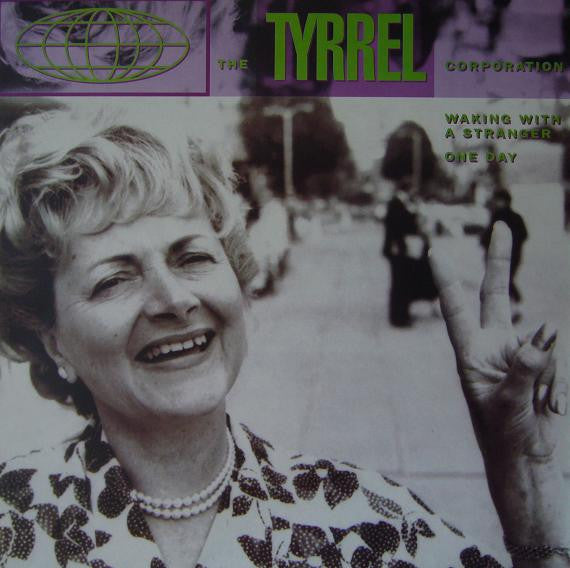 The Tyrrel Corporation : Waking With A Stranger / One Day (12