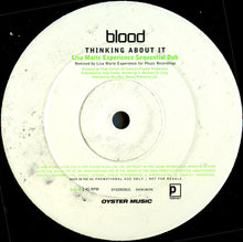 Load image into Gallery viewer, Blood : Thinking About It (Lisa Marie Experience Mixes) (12&quot;, Promo)
