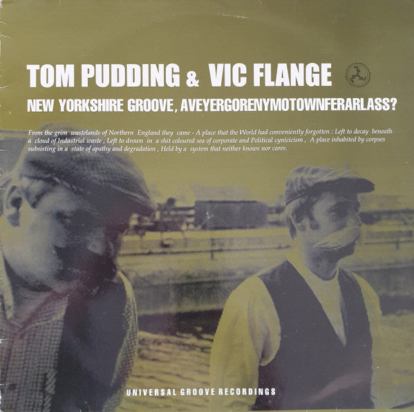 Tom Pudding & Vic Flange : New Yorkshire Groove (12