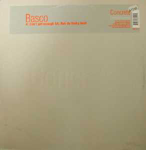 Basco : Can't Get Enough / Rok Da Fonky Beat (12