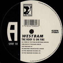 Load image into Gallery viewer, WestBam : The Roof Is On Fire! (Ultimate Mix) (12&quot;)
