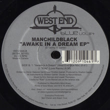 Load image into Gallery viewer, Manchild Black : Awake In A Dream EP (12&quot;, EP)
