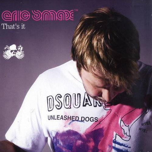 Eric Smax : That's It (12