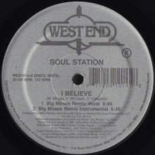 Load image into Gallery viewer, Soul Station (6) : I Believe (12&quot;)
