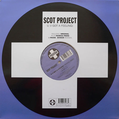 Scot Project* : U (I Got A Feeling) (12