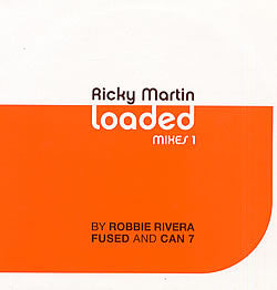 Ricky Martin : Loaded (Mixes 1) (12
