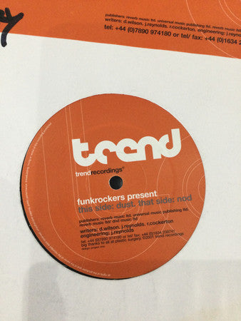The Funk Rockers* : Nod / Dust (12