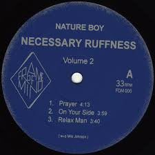Nature Boy : Necessary Ruffness Volume 2 (12
