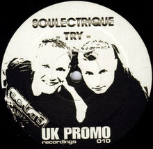Load image into Gallery viewer, Soulectrique : Try (12&quot;, Promo)
