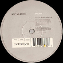 Load image into Gallery viewer, Novy Vs. Eniac : Pumpin (12&quot;, Single)
