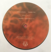 Load image into Gallery viewer, Greenvision : Rambutan (12&quot;, EP)
