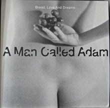 Load image into Gallery viewer, A Man Called Adam : Bread, Love And Dreams (2x12&quot;, Promo)
