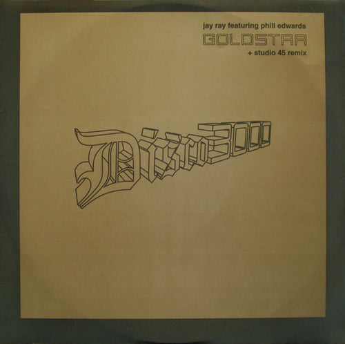 Jay Ray Featuring Phill Edwards : Goldstar (12