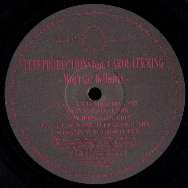 Tuff Productions Feat. Carol Leeming : Won't Get To Heaven (12