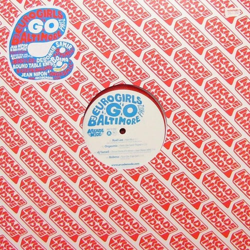 Jean Nipon & Orgasmic : Eurogirls Go To Baltimore Part 1 (LP, Comp, Ltd, Num, Red)