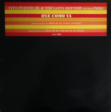 Load image into Gallery viewer, Tito Puente Jr. &amp; The Latin Rhythm Feat. Tito Puente, India &amp; Cali Aleman : Oye Como Va (2x12&quot;, Promo)
