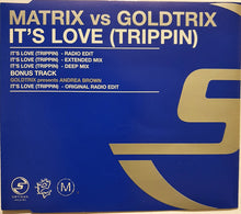 Load image into Gallery viewer, Matrix vs Goldtrix : It&#39;s Love (Trippin) (12&quot;)
