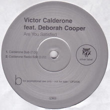 Load image into Gallery viewer, Victor Calderone Feat. Deborah Cooper : Are You Satisfied (2x12&quot;, Promo)
