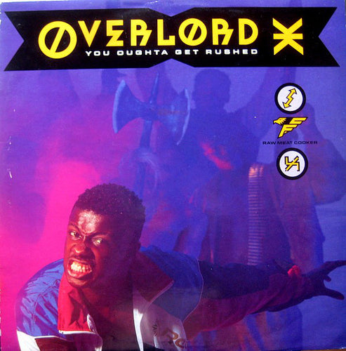 Overlord X : You Oughta Get Rushed (12