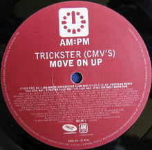 Load image into Gallery viewer, Trickster (CMV&#39;s) : Move On Up - (Lisa Marie Experience / Footlclub / Z Factor Mixes) (12&quot;)
