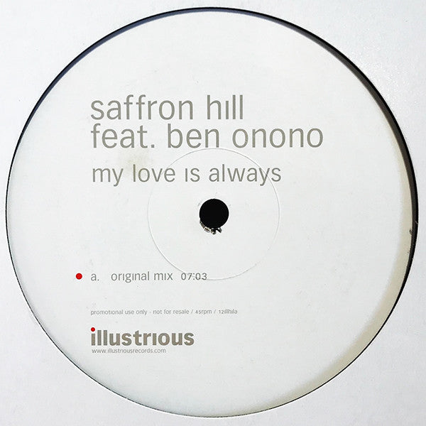 Saffron Hill Feat. Ben Onono : My Love Is Always (12