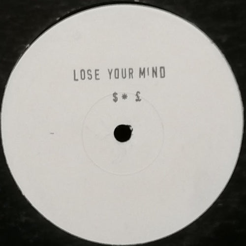 Lose Your Mind : Lose Your Mind (12