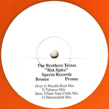 Load image into Gallery viewer, The Brothers Testas : Hot Spice (12&quot;, Promo, Ora)
