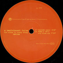 Load image into Gallery viewer, A Reminiscent Drive : Two Sides To Every Story (Remixes) (12&quot;)
