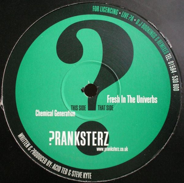 Pranksterz* : Fresh In The Univerbs / Chemical Generation (12