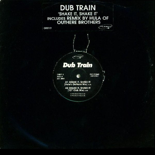 Dub Train : Shake It, Shake It (12