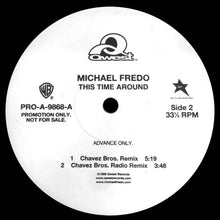 Load image into Gallery viewer, Michael Fredo : This Time Around (12&quot;, Promo)
