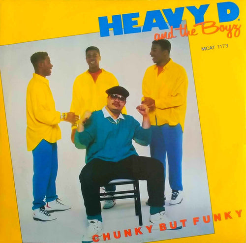 Heavy D. & The Boyz : Chunky But Funky (12