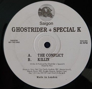 Ghostrider + Special K : The Conflict / Killin (12