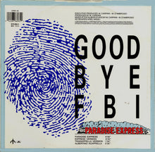 Load image into Gallery viewer, Good Bye FBI : Paradise Express (12&quot;)
