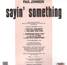 Load image into Gallery viewer, Paul Johnson (2) : Sayin&#39; Something (12&quot;)
