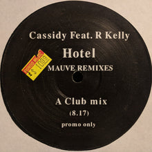 Load image into Gallery viewer, Cassidy (3) feat R. Kelly : Hotel (Mauve Remixes) (12&quot;, Promo)
