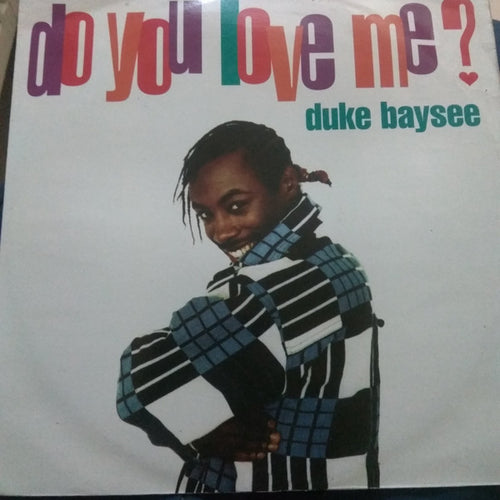 Duke Baysee : Do You Love Me? (12