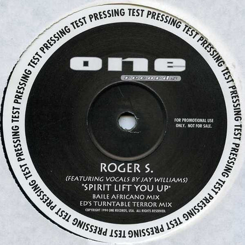 Roger S.* Featuring Jay Williams : Spirit Lift You Up (12