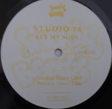 Load image into Gallery viewer, Studio 76 : Let My Soul (12&quot;)
