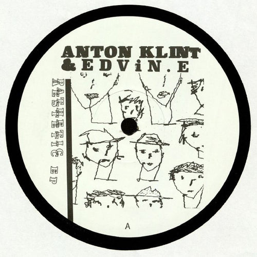 Anton Klint, Edvin E* : Pathetic Aestetic EP (12