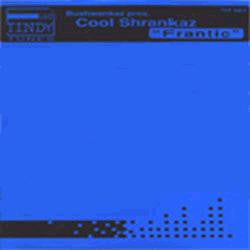 Cool Shrankaz : Frantic (12