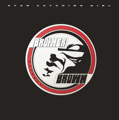Brother Brown Featuring Frank'ee : Star Catching Girl (2x12