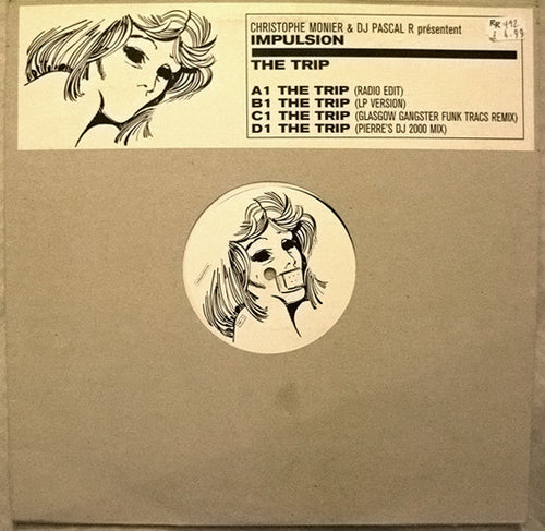 Christophe Monier & DJ Pascal R Présentent Impulsion : The Trip (2x12