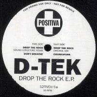 D-Tek : Drop The Rock E.P. (12