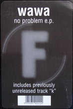 Load image into Gallery viewer, Wawa : No Problem E.P. (12&quot;, EP)
