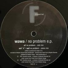 Load image into Gallery viewer, Wawa : No Problem E.P. (12&quot;, EP)
