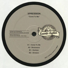 Load image into Gallery viewer, XPRESSION (5) : Come To Me (12&quot;)
